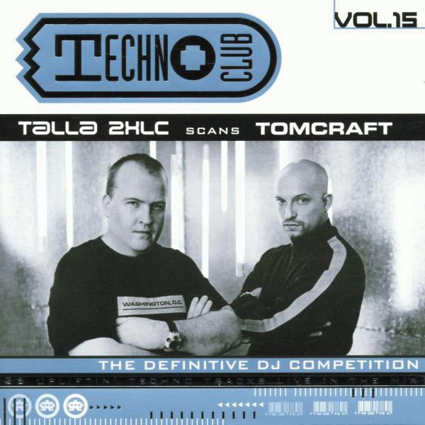 Diverse – Techno Club Vol. 15 - Talla 2XLC scans Tomcraft