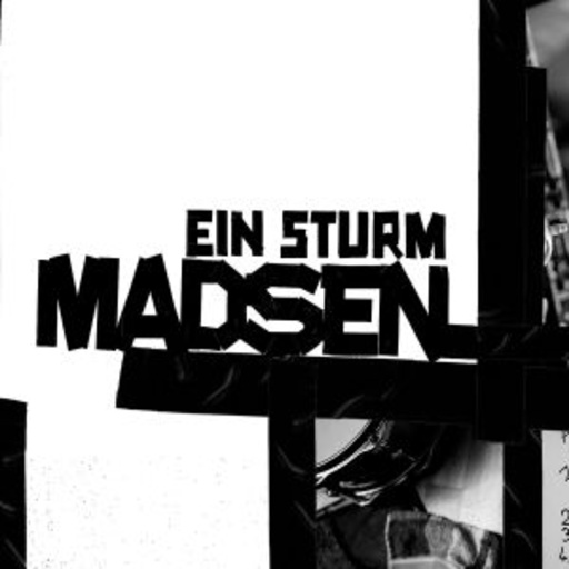 Madsen – Ein Sturm