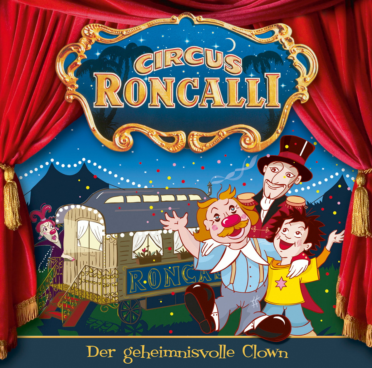 Circus Roncalli – Der geheimnisvolle Clown (Pilotfolge)