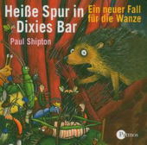 Diverse – Heiße Spur in Dixies Bar: Ein neuer Fall für die Wanze