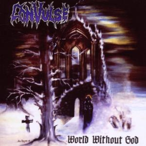 Convulse – World Without God