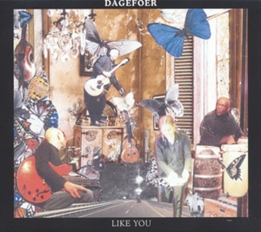 Dagefoer – Like You