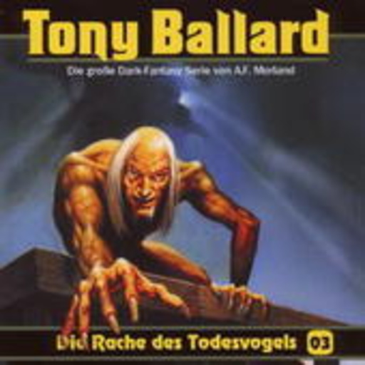 Diverse – Tony Ballard - Band 3: Die Rache des Todesvogels