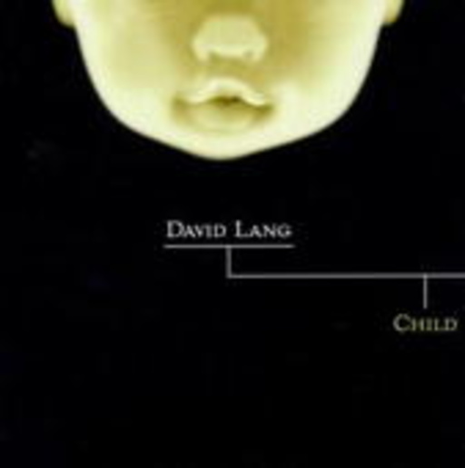 David Lang – Child