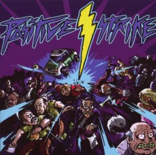 Positive Strike – Positive Strike