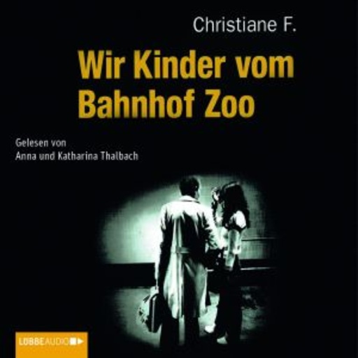 Diverse – Wir Kinder vom Bahnhof Zoo