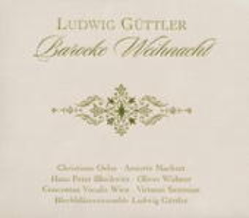 Ludwig Güttler – Barocke Weihnacht