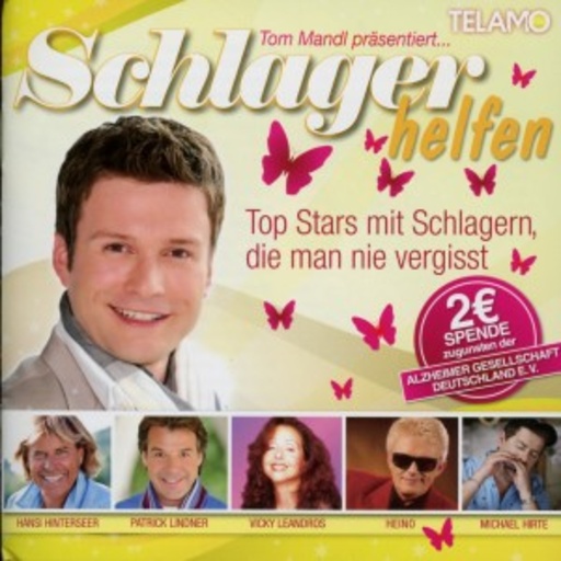 Diverse – Schlager helfen - Tom Mandl präsentiert