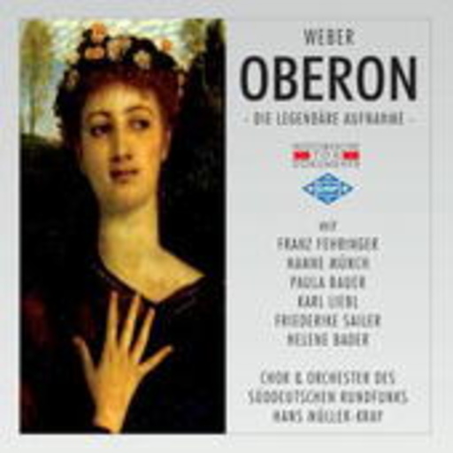 Hans Müller-Kray – Oberon (Des Elfenkönigs Eid) (1953 aus Stuttgart)