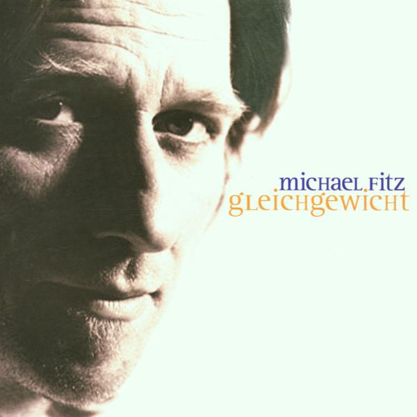 Michael Fitz – Gleichgewicht