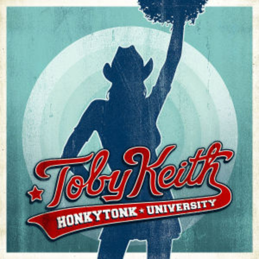 Toby Keith – Honkytonk University