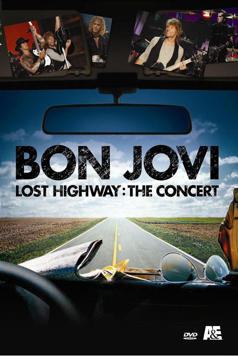 Bon Jovi – Lost Highway - The Concert