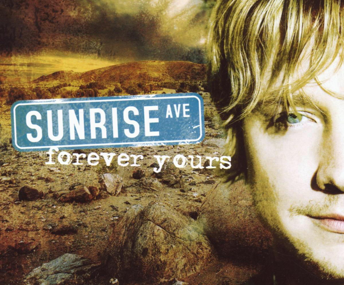 Sunrise Avenue – Forever Yours