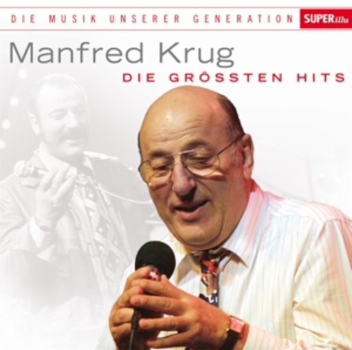 Manfred Krug – Musik unserer Generation - Die größten Hits