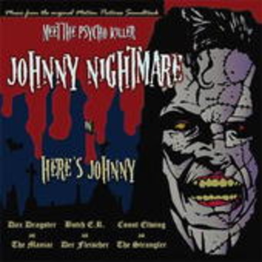 Johnny Nighmare – Here's Johnny