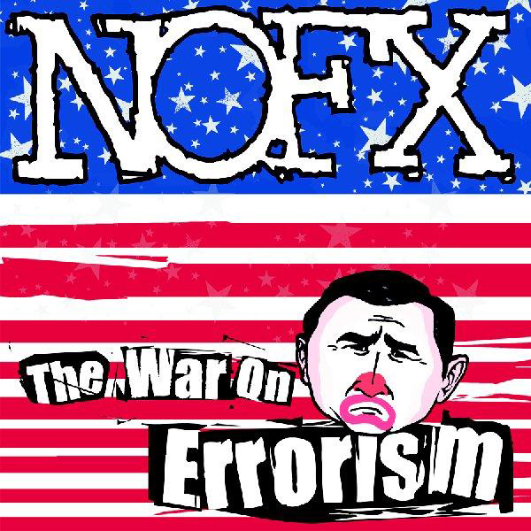 NOFX – The War On Errorism