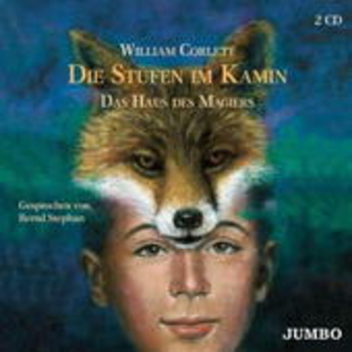 Bernd Stephan – Das Haus des Magiers: Die Stufen im Kamin