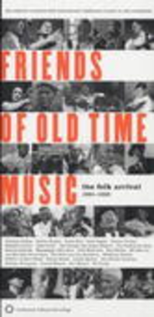 Diverse – Friends Of Old Time Music 1961-1965