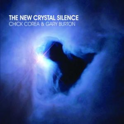 Chick Corea/Gary Burton – The New Crystal Silence
