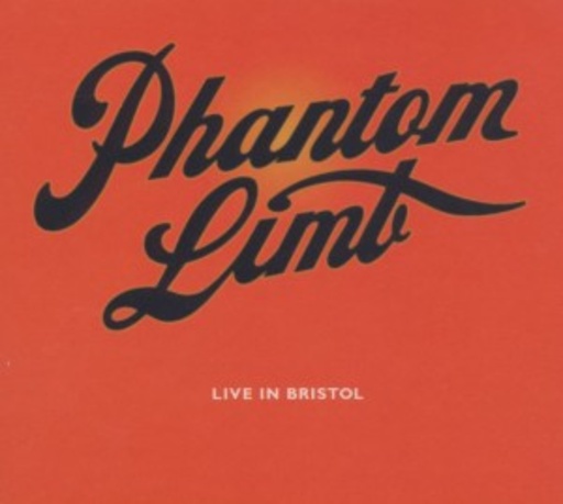 Phantom Limb – Live In Bristol