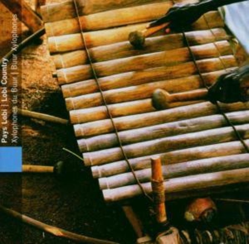 Diverse – Pays Lobi: Burkina Faso: Xylophones Du Buur