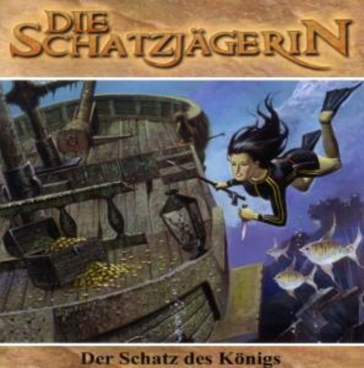 Die Schatzjägerin – Der Schatz des Königs - Vol. 5