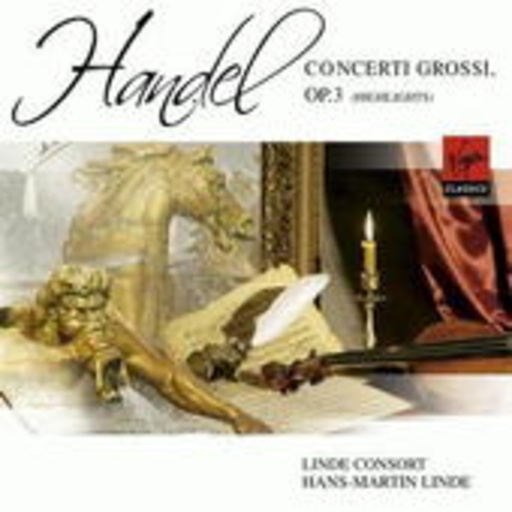 Hans-Martin Linde/Linde Consort – Concerti Grossi Op. 3 (Highlights)