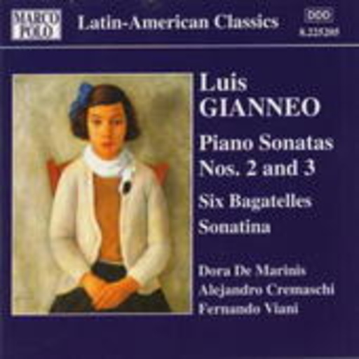 Dora De Marinis/Alejandro Cremaschi/Fernando Viani – Piano Sonatas Nos. 2 And 3/Six Bagatelles/Sonatina