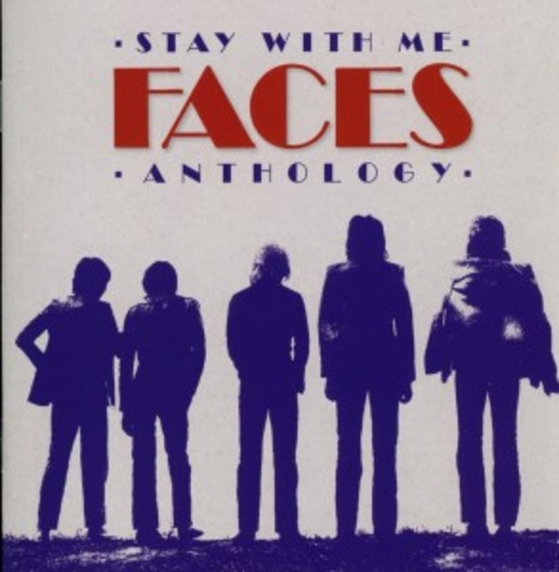 Faces – Stay With Me - Faces Anthology