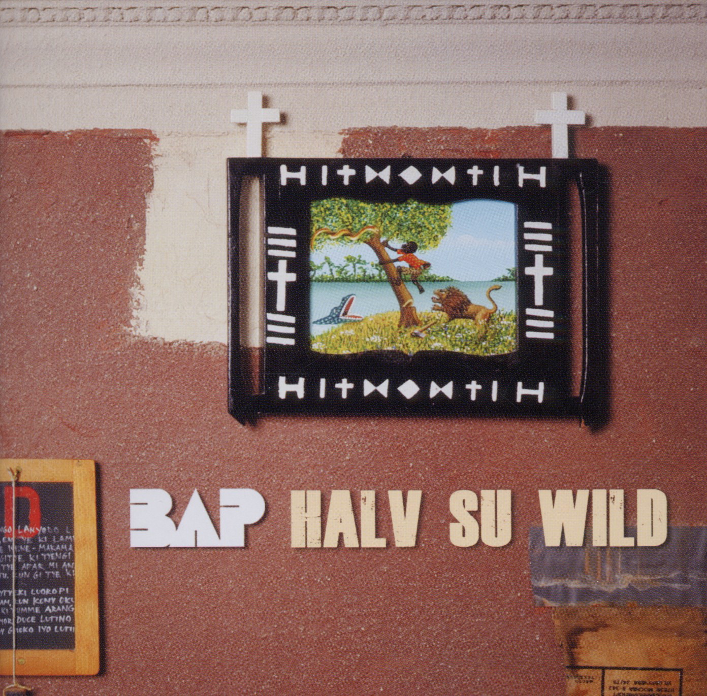 BAP – Halv su wild