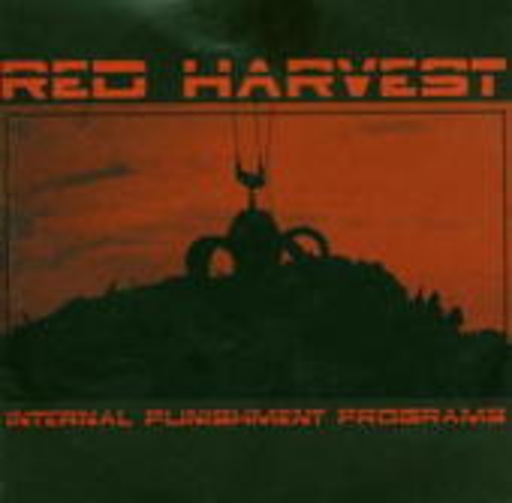 Red Harvest – Internal Punishment Programs