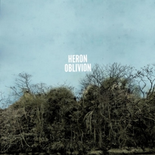 Heron Oblivion – Heron Oblivion