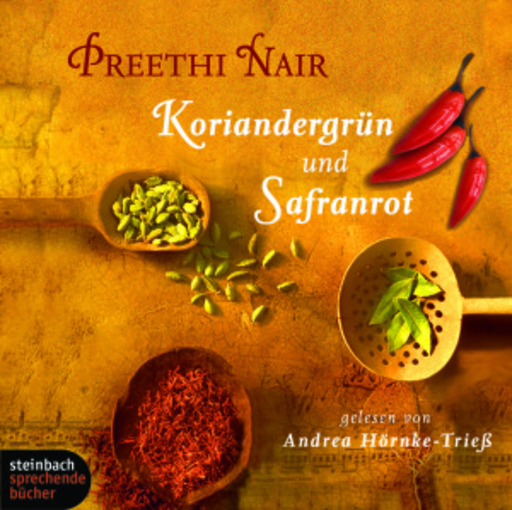 Andrea Hörnke-Trieß – Koriandergrün und Safranrot