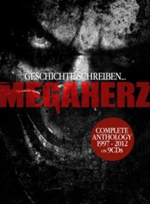 Megaherz – Geschichte schreiben ... Complete Anthology 1997-2012