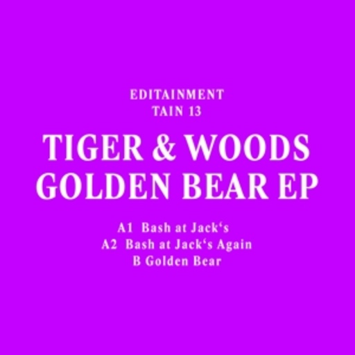 Tiger & Woods – Golden Bear EP