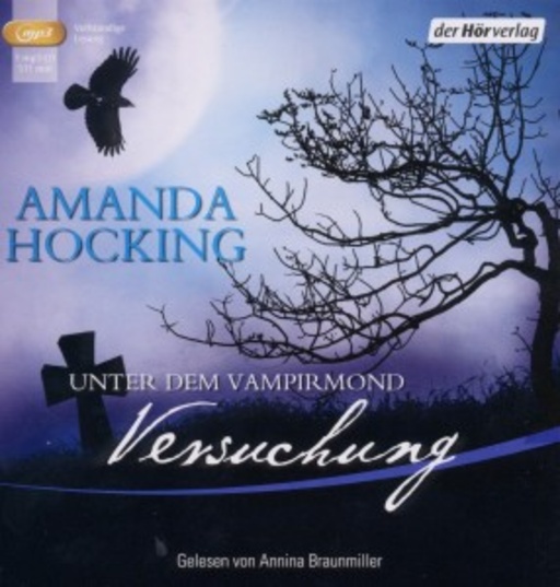 Annina Braunmiller – Unter dem Vampirmond - Versuchung