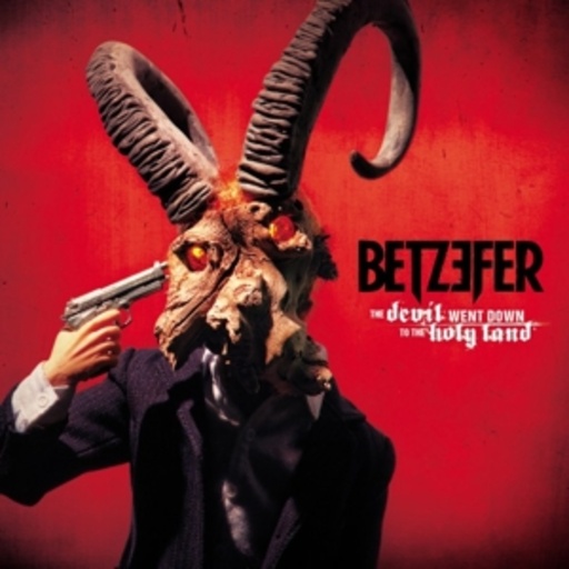 Betzefer – The Devil Went Down To The Holy Land