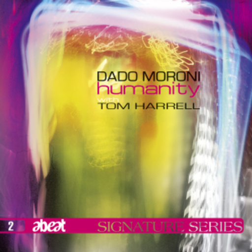 Dado Moroni/Tom Harrell – Humanity
