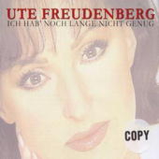 Ute Freudenberg – Ich hab noch lange nicht genug