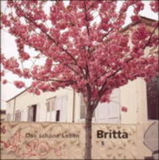 Britta – Das schöne Leben