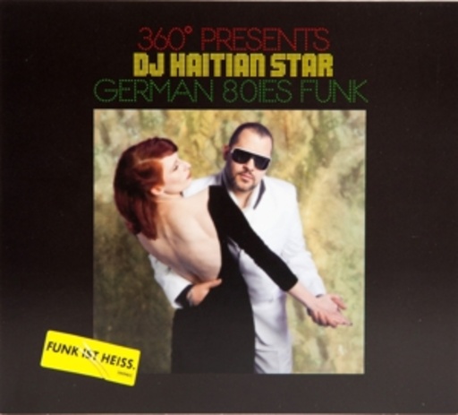 DJ Haitian Star – German 80ies Funk