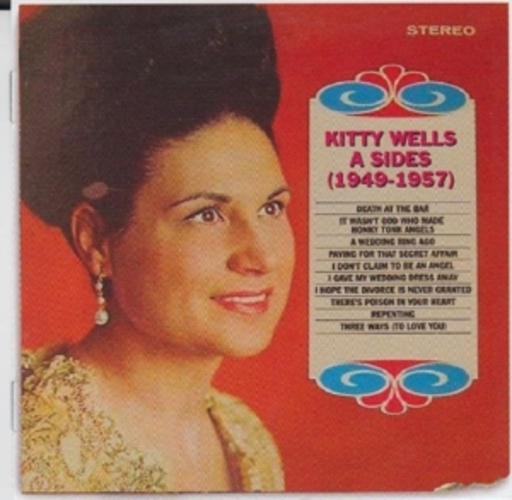 Kitty Wells – A Sides 1949-1957