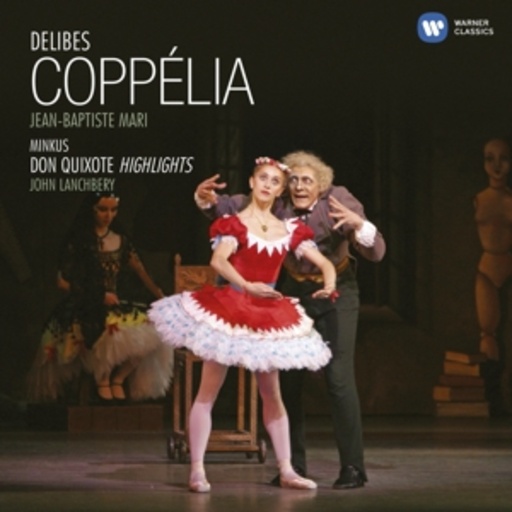 Jean-Baptiste Mari – Coppélia & Don Quixote