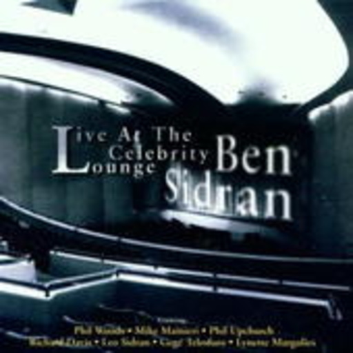 Ben Sidran – Live At The Celebrity Lounge