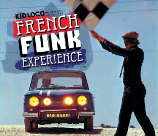 Diverse – French Funk Experience - Kid Loco presents