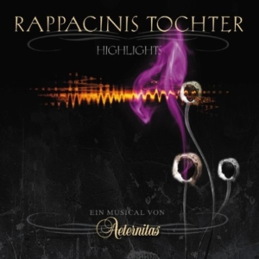 Aeternitas – Rappacinis Tochter (Highlights)