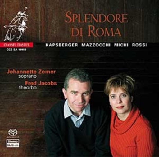 Johannette Zomer/Fred Jacobs – Splendore Di Roma