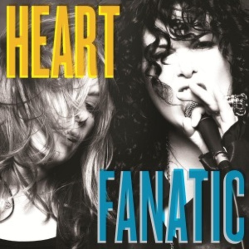 Heart – Fanatic