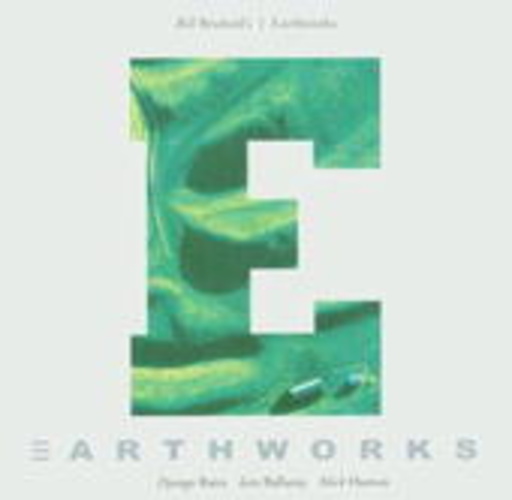 Bill Bruford's Earthworks – Earthworks