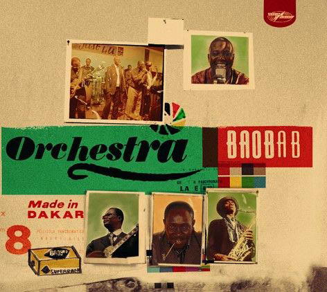 Orchestra Baobab – Made In Dakar
